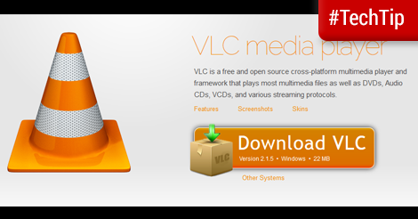 Tech Tip: VLC media player plays various video formats